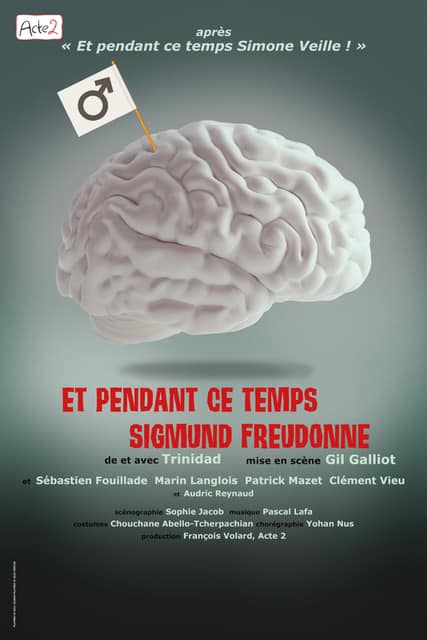 Et pendant ce temps Sigmund Freudonne - affiche