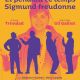 Et pendant ce temps Sigmund Freudonne